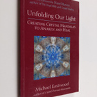 Michael Eastwood : Unfolding Our Light - Creating Crystal... - pikkukuva 1