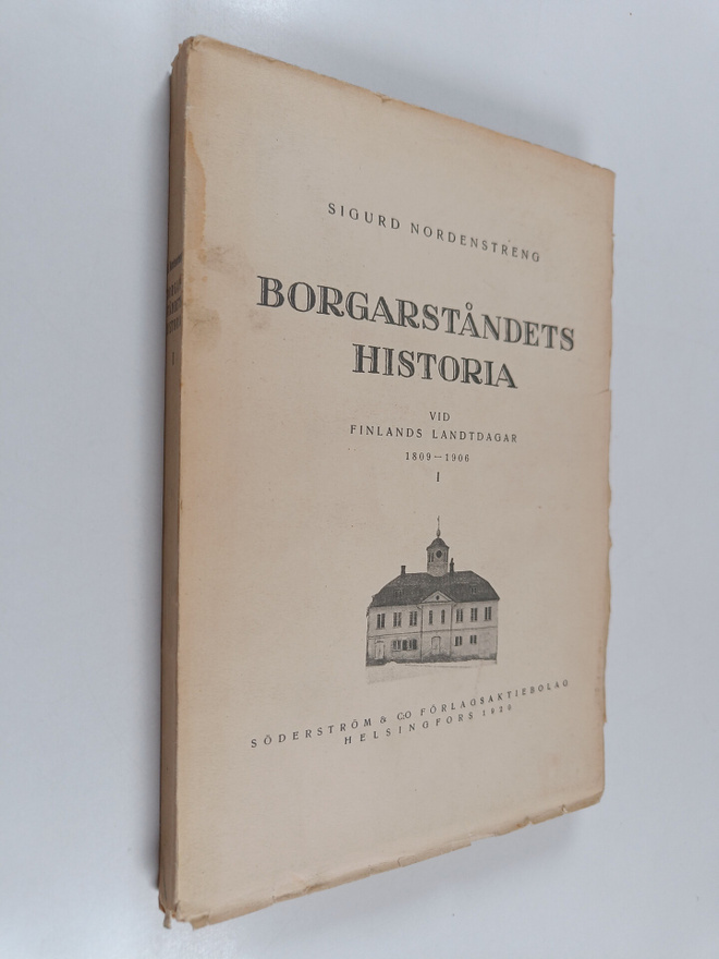 Sigurd Nordenstreng : Borgarståndets historia vid Finland...