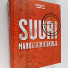 Timo Rope : Suuri markkinointikirja - pikkukuva 1