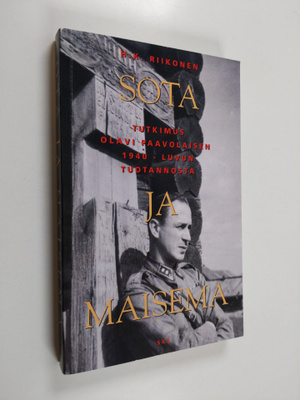 H. K. Riikonen : Sota ja maisema : tutkimus Olavi Paavola...