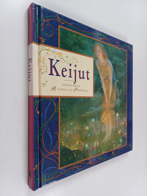 Tytti (toim.) Träff : Keijut-antologia : runoa ja proosaa