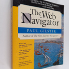 Paul Gilster : The Web Navigator - pikkukuva 1