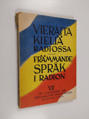 Vieraita kieliä oppikouluradiossa lukuvuonna 1945-1946