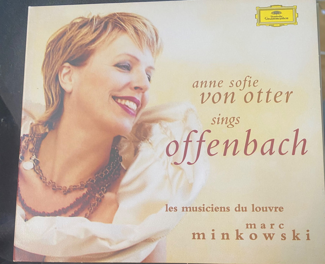 Anne Sofie von Otter Sing Offenbach Cd