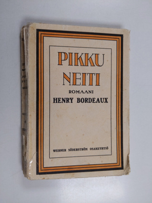 Henry Bordeaux : Pikku neiti : romaani