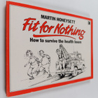 M. Honeysett : Fit for Nothing - How to Survive the Healt... - pikkukuva 1