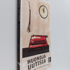Juha Honkonen : Huonoja uutisia : näin mediatalot pilaava... - pikkukuva 1