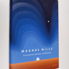 Magnus Mills : Taivaanrannan kulkijat - pikkukuva 1