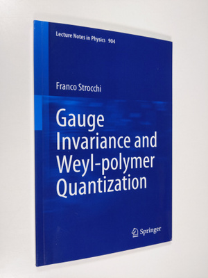 Franco Strocchi : Gauge Invariance And Weyl Non-Regular Q...
