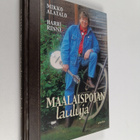 Mikko Alatalo : Maalaispojan lauluja - pikkukuva 1