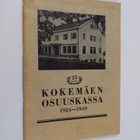 Aarne Saarilehto : Kertomus Kokemäen osuuskassan toiminna... - pikkukuva 1