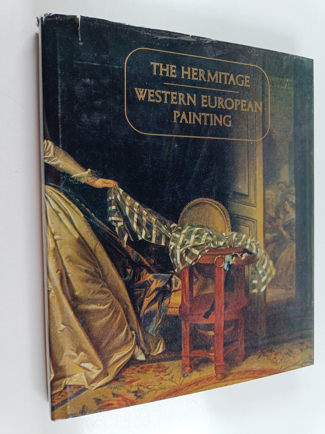 The Hermitage : Western European Painting