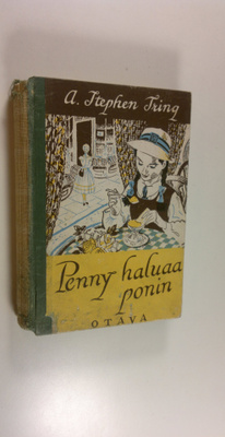 A. Stephen Tring : Penny haluaa ponin : tyttöromaani