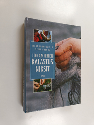 Jyrki Jahnukainen : Jokamiehen kalastusniksit