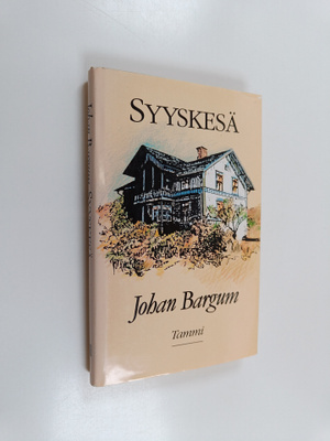Johan Bargum : Syyskesä