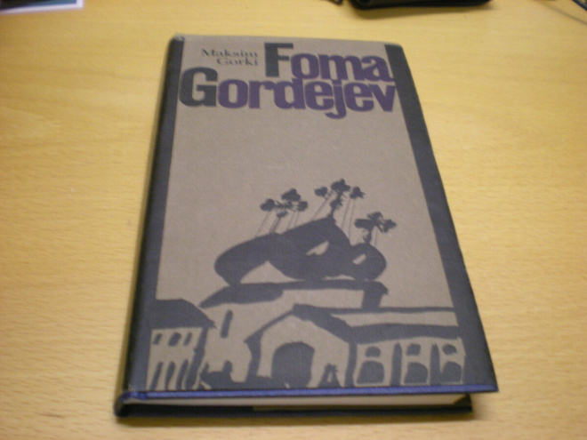 Maksim Gorki: Foma Gordejev