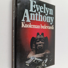 Evelyn Anthony : Kuoleman bulevardi - pikkukuva 1