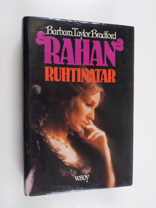 Barbara Taylor Bradford : Rahan ruhtinatar