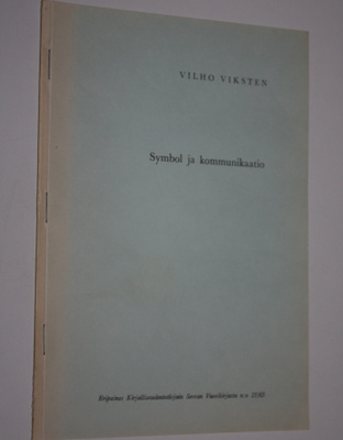 Vilho Viksten : Symbol ja kommunikaatio
