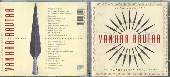 J. KARJALAINEN . 2 CD-LEVYÄ . VANHAA RAUTAA - KEIHÄÄNKÄRKIÄ