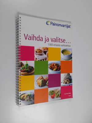 Sue Beveridge : Vaihda ja valitse : 1000 erilaista vaihto...