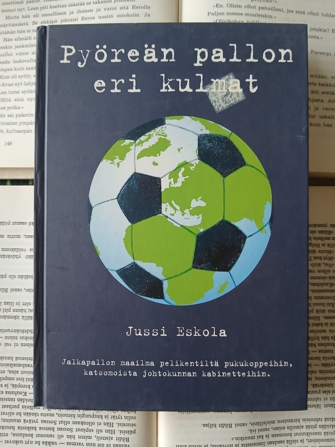 Jussi Eskola - Pyöreän pallon eri kulmat (sid.)