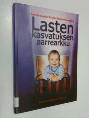 Katriina Rouvinen-Kemppinen : Lasten kasvatuksen aarrearkku