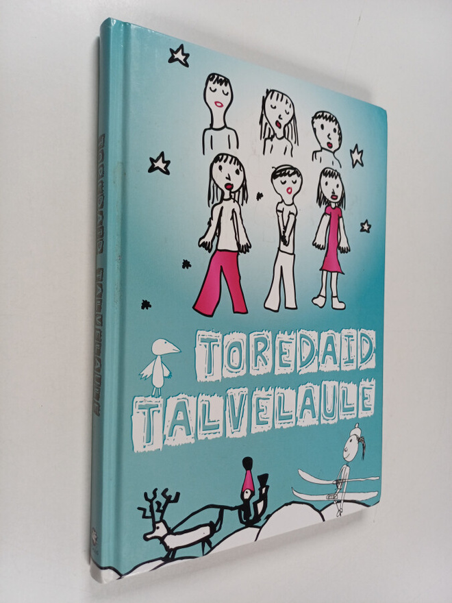 Veronika Kivisilla : Toredaid talvelaule