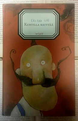 Erlend Loe - Kurtilla keittää (sid.)