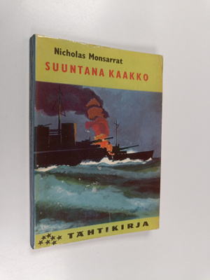 Nicholas Monsarrat : Suuntana kaakko : HMS Marlboroughin ...