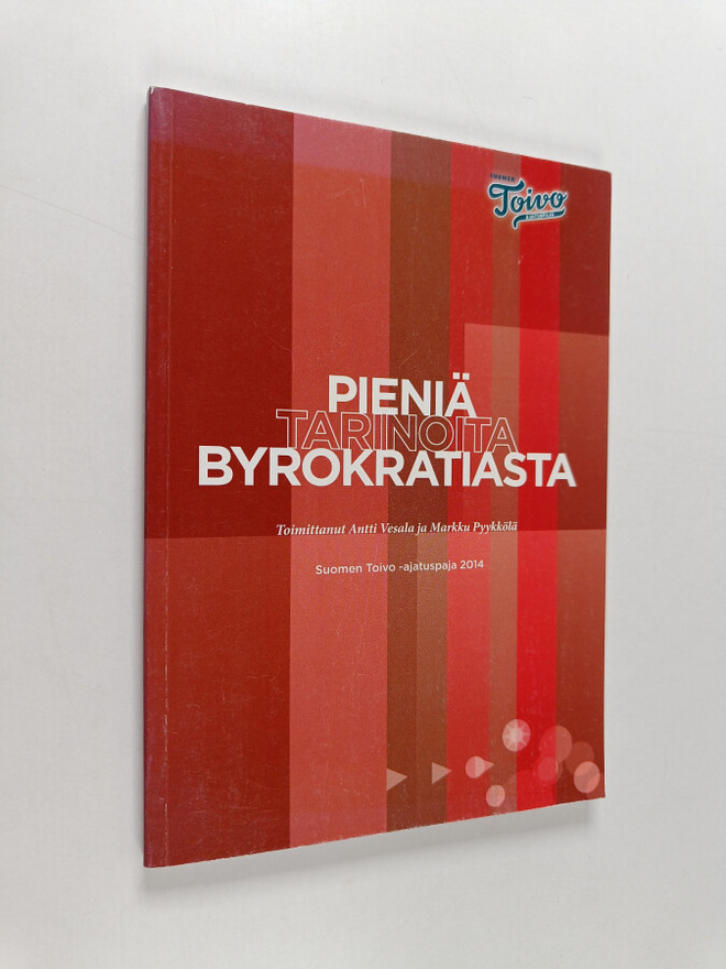 Pieniä tarinoita byrokratiasta