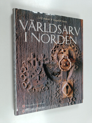 Leif Anker : Världsarv i Norden