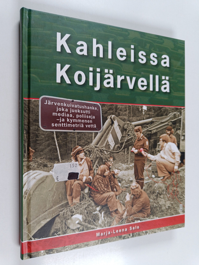 Marja-Leena Salo : Kahleissa Koijärvellä