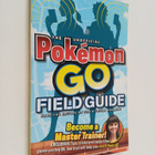 Media Lab Books ym. : The Unofficial Pokemon Go Field Guide - pikkukuva 1