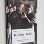 Marko Tikka ym. : Kielletyt leikit : tanssin kieltämisen ... - pikkukuva 1