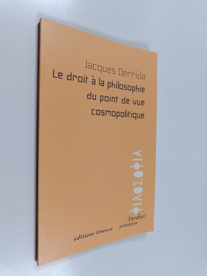 Jacques Derrida : Le droit a la philosophie du point de v...