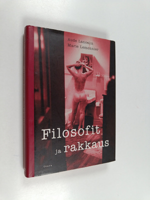 Aude Lancelin ym. : Filosofit ja rakkaus