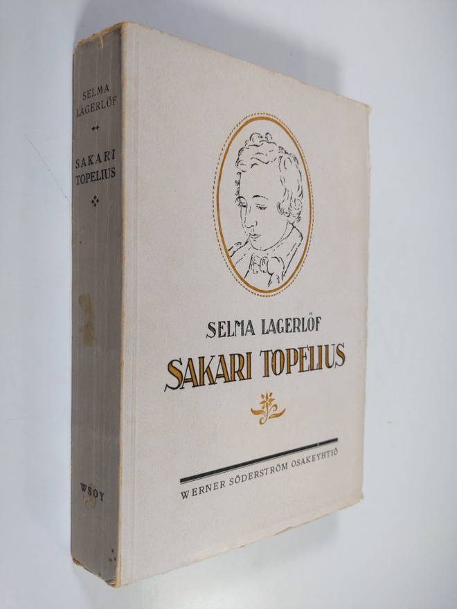 Selma Lagerlöf : Sakari Topelius
