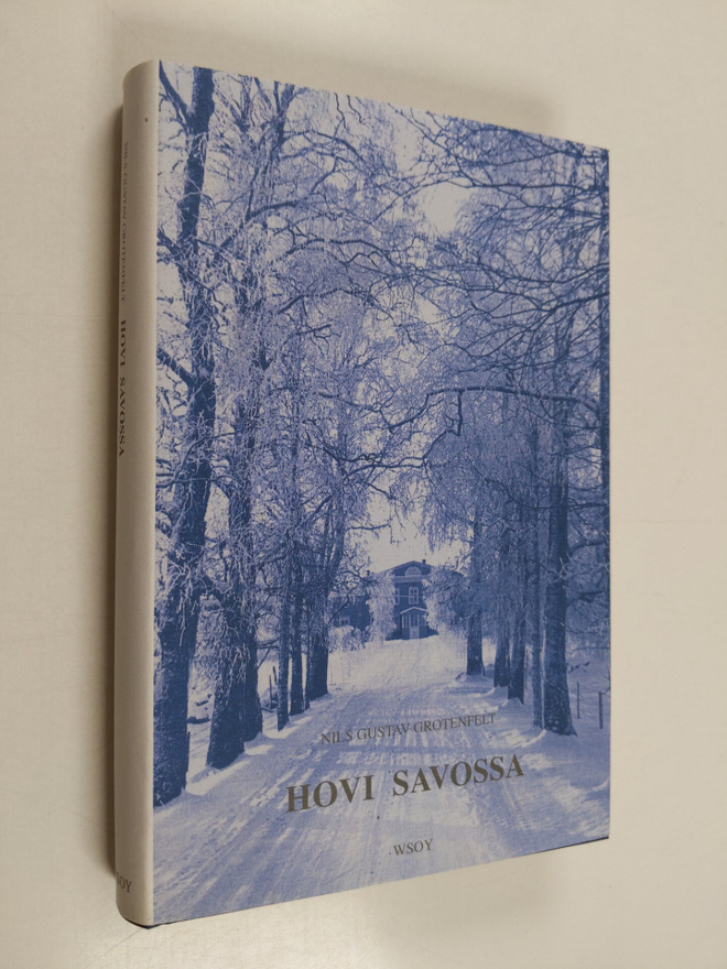 Nils G. Grotenfelt : Hovi Savossa
