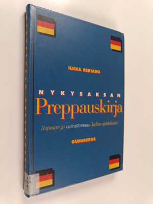 Ilkka Rekiaro : Nykysaksan preppauskirja
