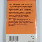 Nick Carter : Väki vähenee, pidot paranee - pikkukuva 2