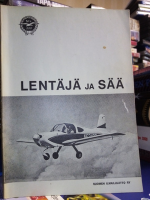 LENTÄJÄ JA SÄÄ ( SIS POSTIKULU )