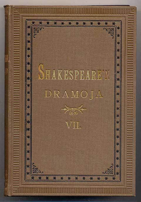 Shakespeare, William: Shakespeare'n Dramoja VII (1907-1910)