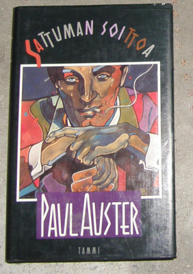 Paul Auster - Sattuman soittoa - Tammi sid 1992