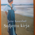 Jette Karsbool: Suljettu kirja, Otava 2007, 1.p. - pikkukuva 1