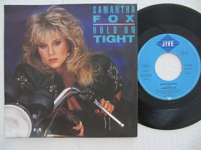 Samantha Fox Hold On Tight 7" sinkku Saksalainen
