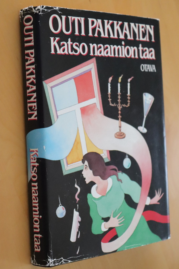 Outi Pakkanen : Katso naamion taa ( 1.p. 1987 )