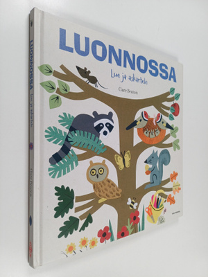 Clare Beaton : Luonnossa : lue ja askartele
