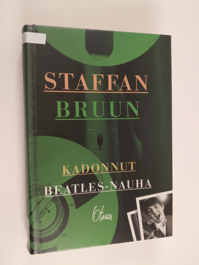Staffan Bruun : Kadonnut Beatles-nauha