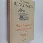 Frans G. Bengtsson : Den lustgård som jag minns ; Dikter - pikkukuva 1